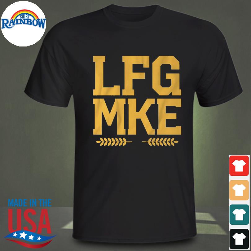 Lfg Mke Shirt Milwaukee Baseball Shirt