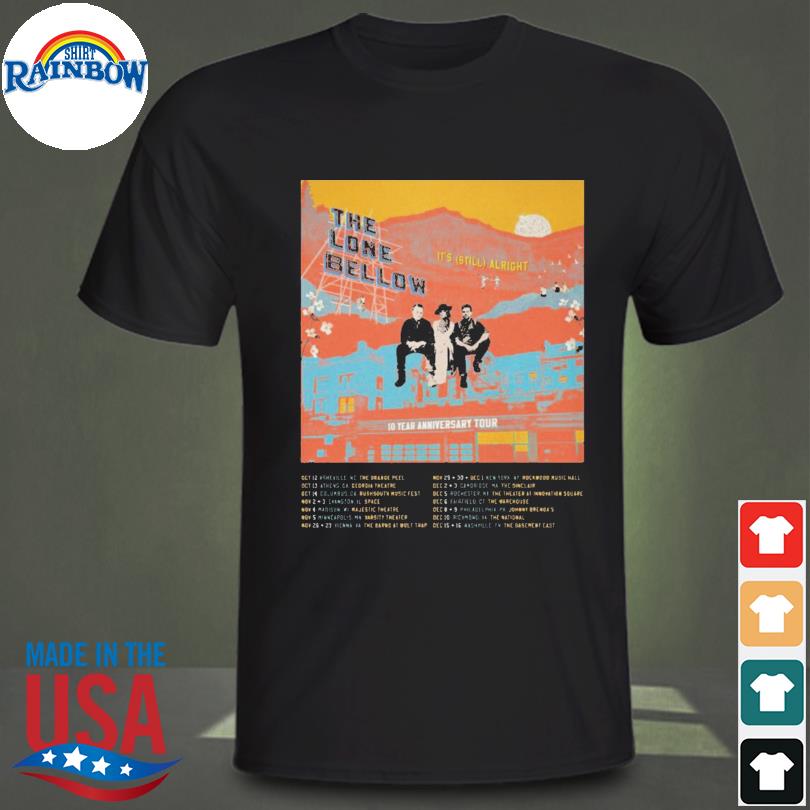 The Lone Bellow 10th Anniversary Tour 2023 Shirt